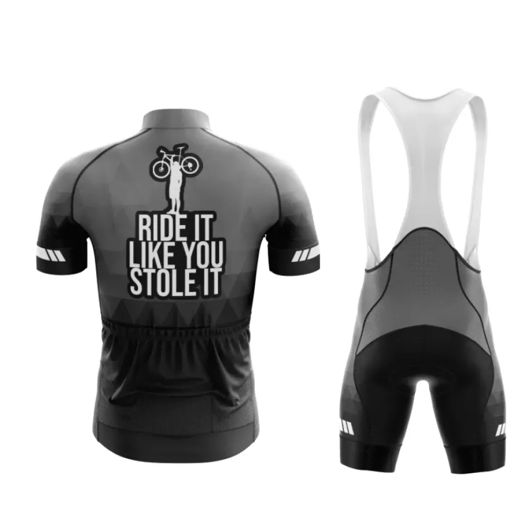Ride It Like You Stole It Cycling Jersey & Bib Shorts Set - Stylish & Cool Black/White/Grey